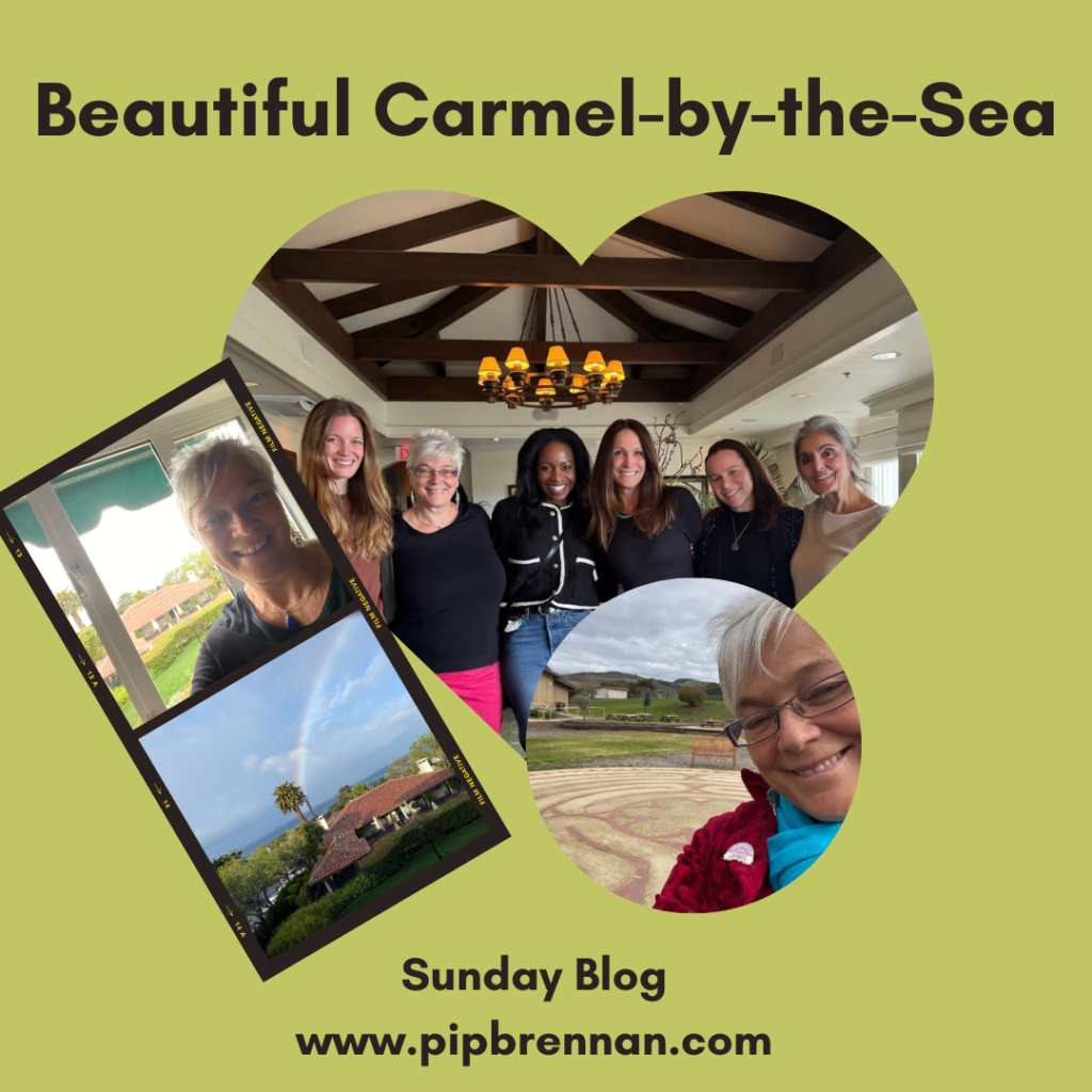 Beautiful Carmel-by-the-Sea - my Sunday Blog image with the five of us with Linda, me and a labyrinth, the rainbow, me looking happy